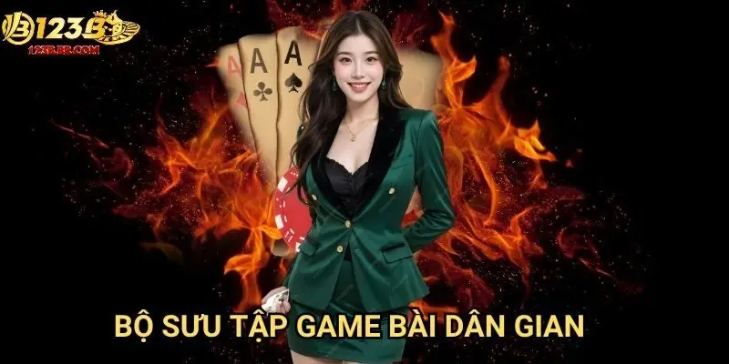 Bộ sưu tập game bài dân gian