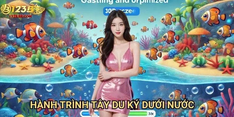 Hành trình Tây Du Ký dưới nước